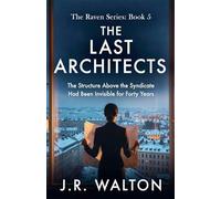 The Last Architects: 5 (Raven)