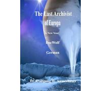 The Last Archivist of Europa in German: A New Year