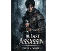 The Last Assassin (The last Assassin Book 1)
