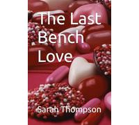 The Last Bench Love