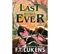 The Last Best Quest Ever – Simon & Schuster