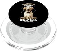 The Last Bite of Anything You'Re Eating Is Legally Yours PopSockets PopGrip para MagSafe