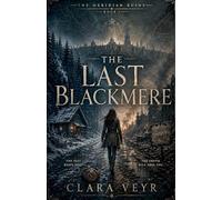 The Last Blackmere: 1 (The Meridian Ruins)