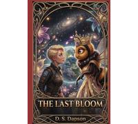 THE LAST BLOOM