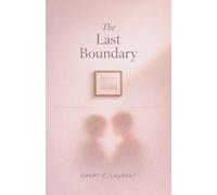 The Last Boundary: 3 (Modern Agreements)