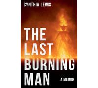 The Last Burning Man