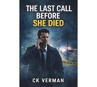 The Last Call Before She Died