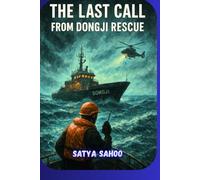 The Last Call from Dongji Rescue