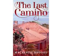 The Last Camino