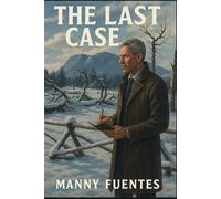 The Last Case