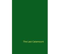 The Last Catamount