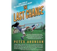 The Last Chance (The Teresa Rodriguez Soccer Trilogy)