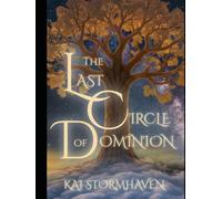The Last Circle of Dominion (Mirrors of the World)