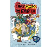 The Last Comics on Earth: From the Creators of The Last Kids on Earth: 1