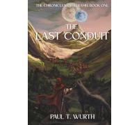 The Last Conduit (The Chronicles OF Teramh)
