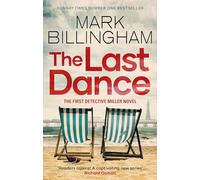 The Last Dance: A Detective Miller case - the first new Billingham series in 20 years: 1