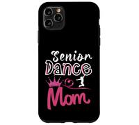 The Last Dance Season Senior Dance Mom Funny Dance Mom Life Carcasa para iPhone 11 Pro MAX