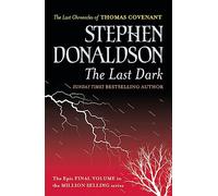 The Last Dark (Gollancz S.F.)