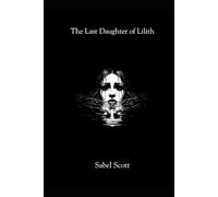 The Last Daughter of Lilith