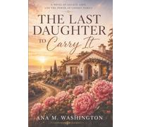 The Last Daughter To Carry It