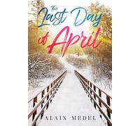 The Last Day of April