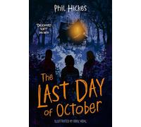 The Last Day of October: A spine-tingling middle-grade horror perfect for Halloween! (Dyslexia-friendly)