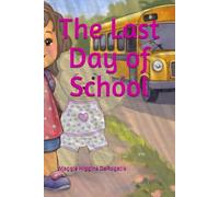 The Last Day of School