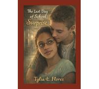The Last Day of School Surprise