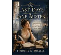 The Last Days of Jane Austen