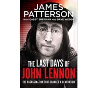 The Last Days of John Lennon: ‘I totally recommend it’ LEE CHILD
