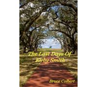 The Last Days of Kirby Smith