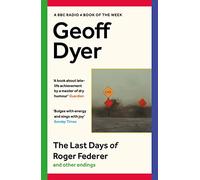 The last days of Roger Federer and other endings