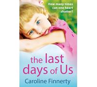 The Last Days of Us: An unputdownable, emotional Irish family drama