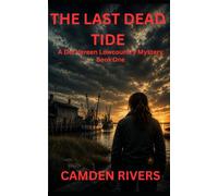 The Last Dead Tide: A Del Vereen Lowcountry Mystery