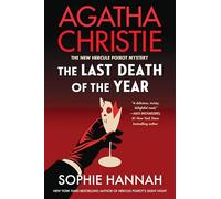 The Last Death of the Year: A Novel: 6 (New Hercule Poirot Mystery)