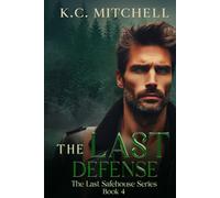 The Last Defense: Book 4 in The Last Safehouse Series