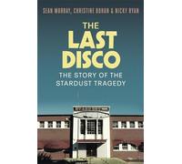 The Last Disco: The story of the Stardust tragedy