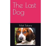 The Last Dog