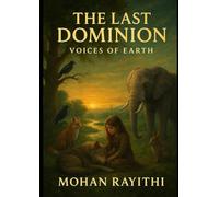 The Last Dominion: Voices of Earth