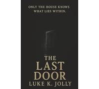 The Last Door (The House Eternal)