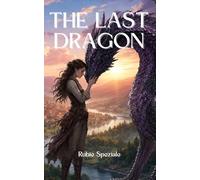 The Last Dragon: 1 (Dragon Riders)