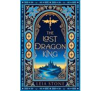 The Last Dragon King: Book 1 (The Kings of Avalier)