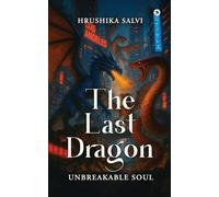 The Last Dragon: Unbreakable Soul