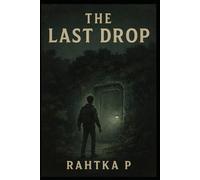 The Last Drop: When Memmory becomes Rain