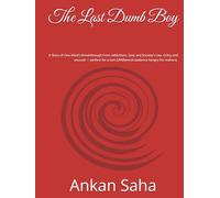 The Last Dumb Boy: A Story of One Mind’s Breakthrough From Addictions, God, and Society’s Lies, Gritty and unusual - perfect for a Gen Z/Millennial audience hungry for realness.