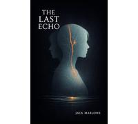 The Last Echo