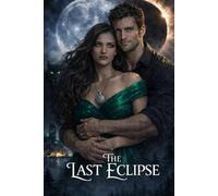 The Last Eclipse
