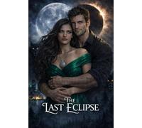 The Last Eclipse
