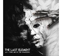 The last element - Act i: find me in the shadows