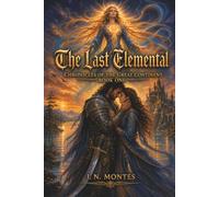 The Last Elemental (Chronicles of the Great Continent)